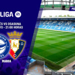 Alavés- Osasuna| Europa aún es posible: previa, análisis, pronóstico y predicción