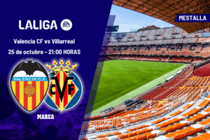 Valencia – Villarreal: horario, dónde ver en TV y canal del partido de LaLiga EA Sports