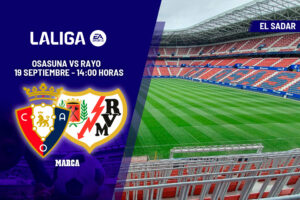 Osasuna – Rayo | Ramis y Beñat, a por otro salto: previa, análisis, pronóstico y predicción